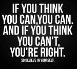 Believe in Yourself